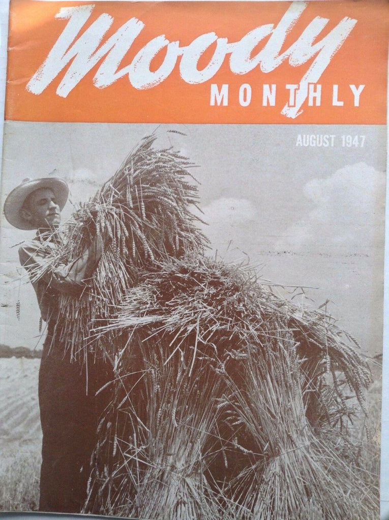 Moody Monthly Magazine Magna Charta August 1947 100517NONRH