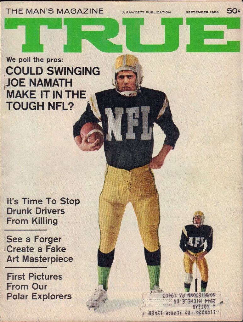 True magazine September 1968 Joe Namath , Polar Explorers w/ML 110916DBE