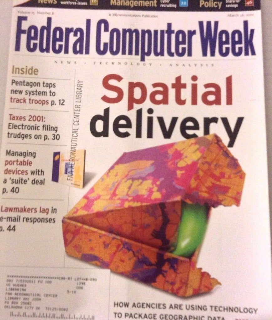 Federal Computer Weekly Magazine Spatial Delivery March 26, 2001 080117nonrh