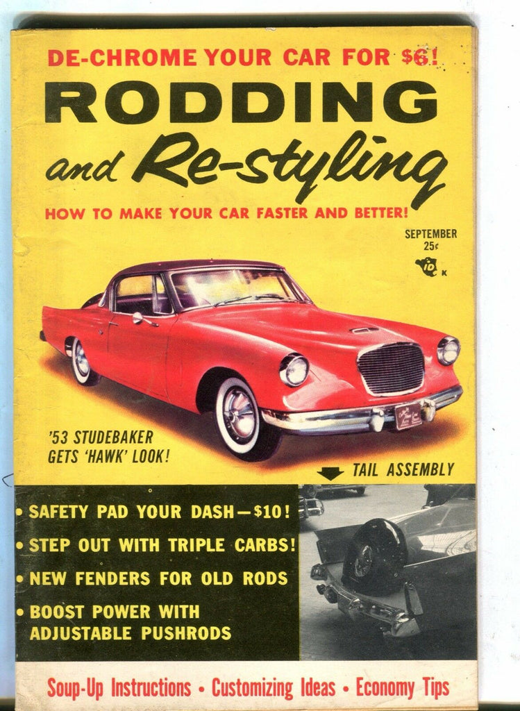 Rodding & Re-Styling Magazine Sep. 1956 Studebaker VG No ML 040717nonjhe