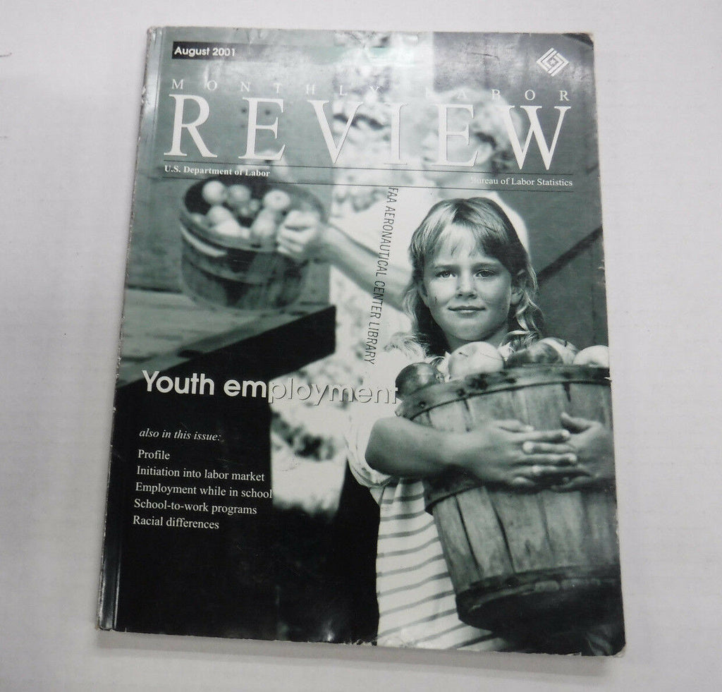 Monthly Labor Review Magazine Youth Employment August 2001 FAA 110816R