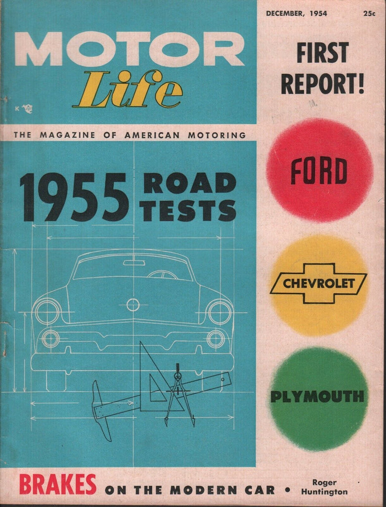 Motor Life Magazine December 1954 Roger Huntington Ford Chevrolet 011719AME