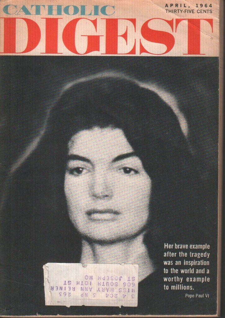 Catholic Digest April 1964 Jackie Kennedy Pope Paul VI w/ML 061719AME
