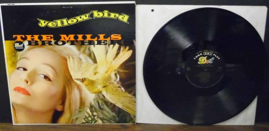 The Mills Brothers Yellow Bird vinyl DLP3338 011919LLE