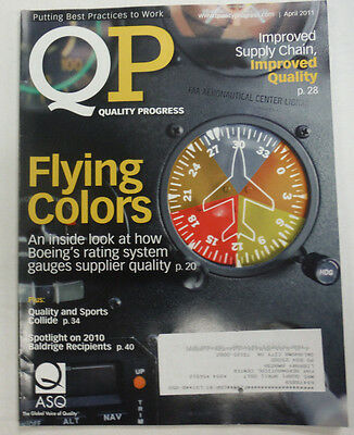 Quality Progress Magazine A Look Inside Boeing's System April 2011 FAL 060815R3