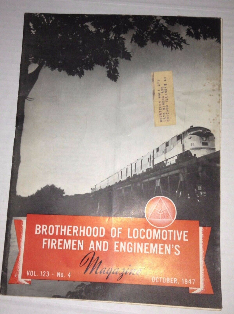 Brotherhood Of Locomotive Magazine California Lodge October 1947 012217rh