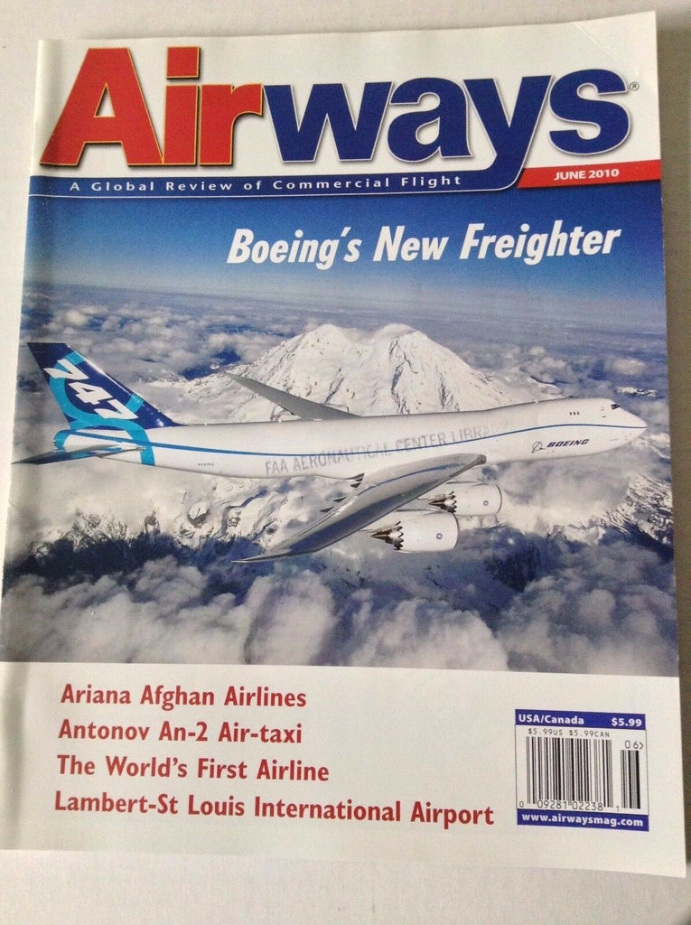 Airways Magazine Boeing's New Freighter June 2010 FAL 050717nonrh