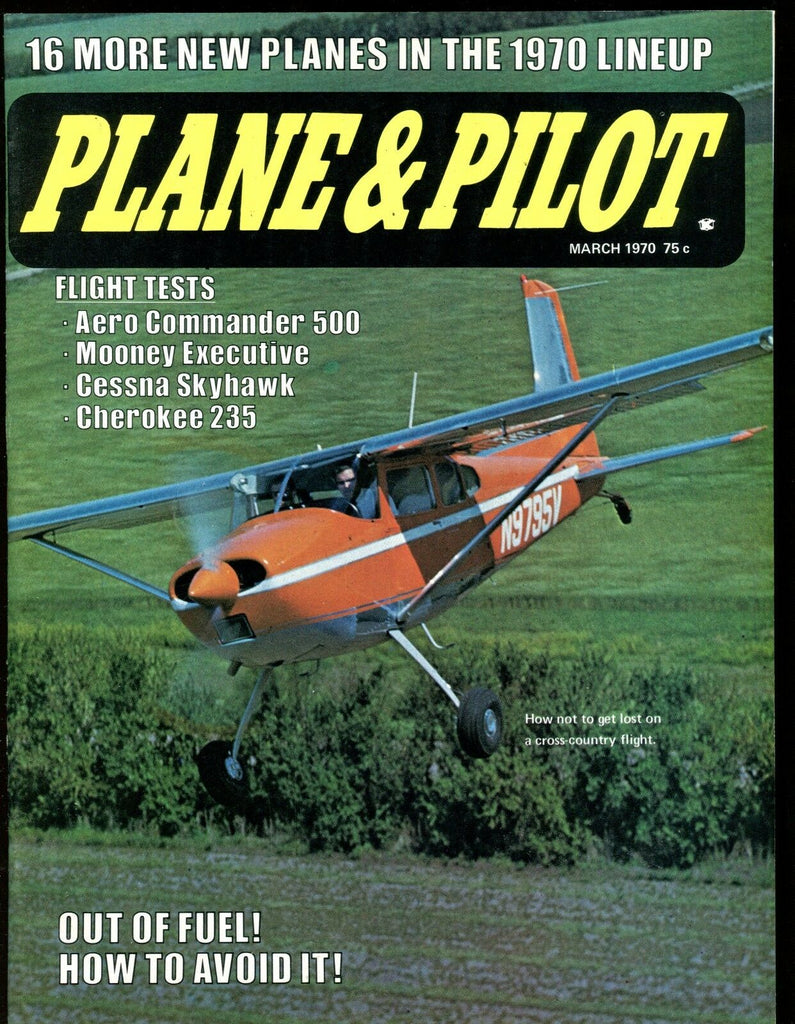 Plane & Pilot Magazine March 1970 Aero Commander 500 EX No ML 112916jhe