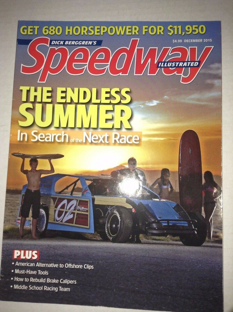 Speedway Illustrated Magazine Endless Summers December 2015 040617NONRH
