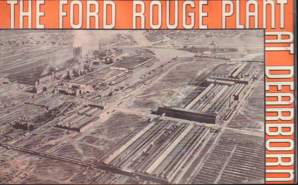 The Ford Rouge Plant at Dearborn Vintage 091118AME