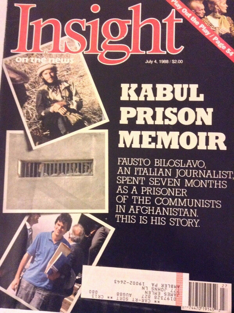 Insight Magazine Kabul Prison Memoir July 4, 1988 091117nonrh