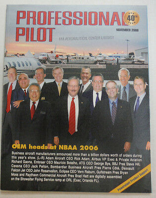 Professional Pilot Magazine OEM Heads At NBAA November 2006 FAL 060215R