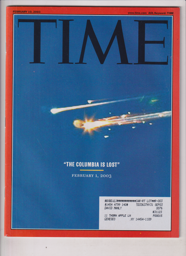 Time Magazine The Columbia Is Lost February 10, 2003 012920nonr