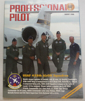 Professional Pilot Magazine USAF 458th Airlift Squadron August 2006 FAL 060215R