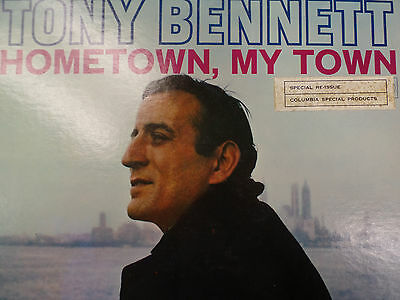 Tony Bennett Hometown, My Town (Re-Issue) 33 RPM VINYL VG+ 011116 TLJ2