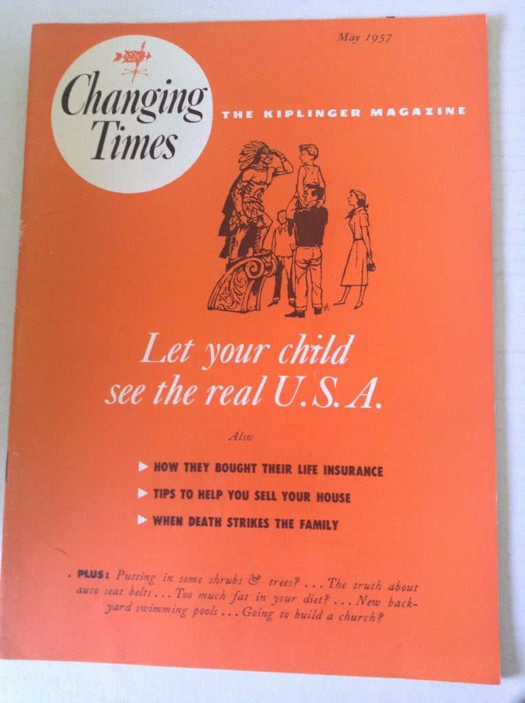 Changing Times Magazine Show Your Child The Real USA May 1957 051117nonrh