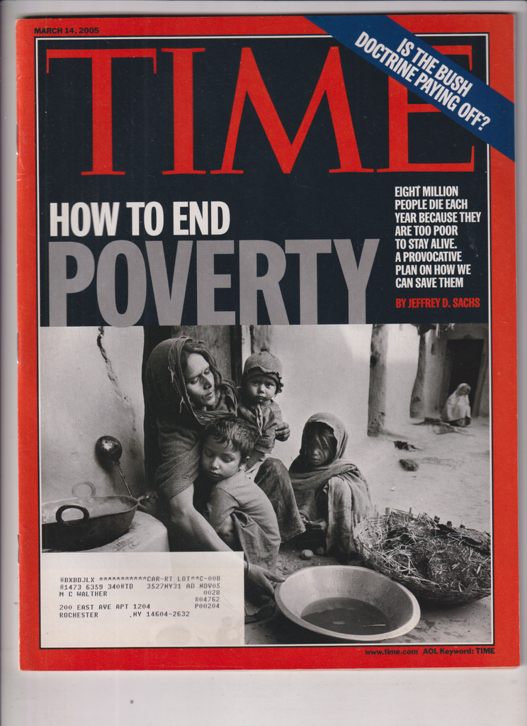Time Magazine How To End Poverty March 14, 2005 011820nonr