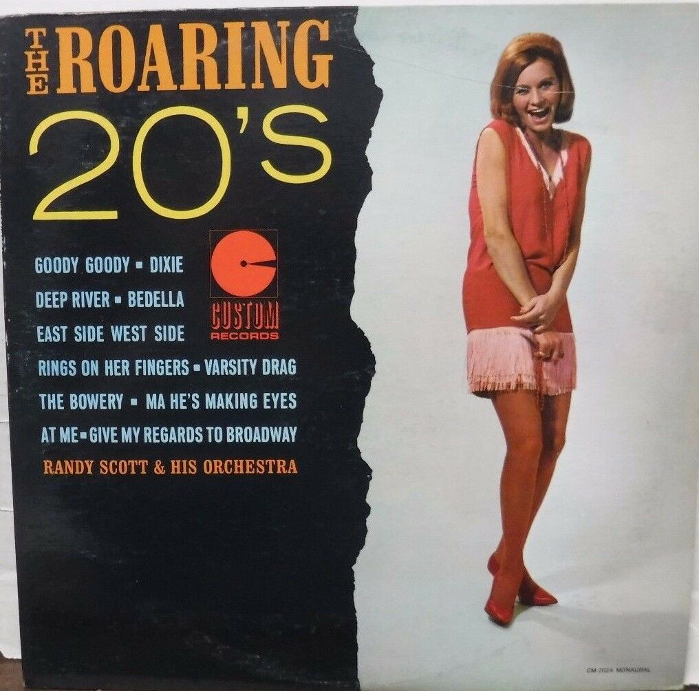 The Roaring 20's 33RPM Randy Scott & His Orchestra CM2024 MONO 020517LLE