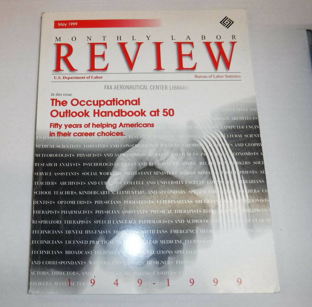 Monthly Labor Review Magazine Outlook Handbook At 50 May 1999 FAL FAA 102016R