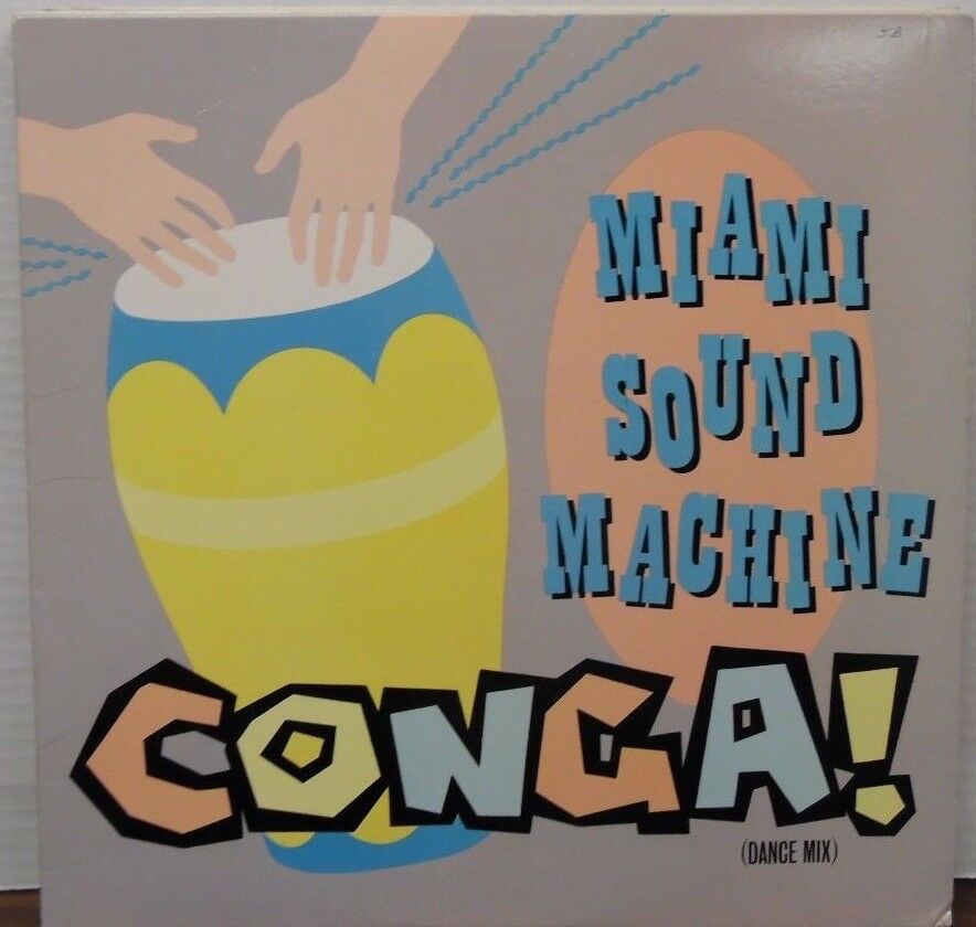Miami Sound Machine Conga 33RPM 49-05253 120416LLE