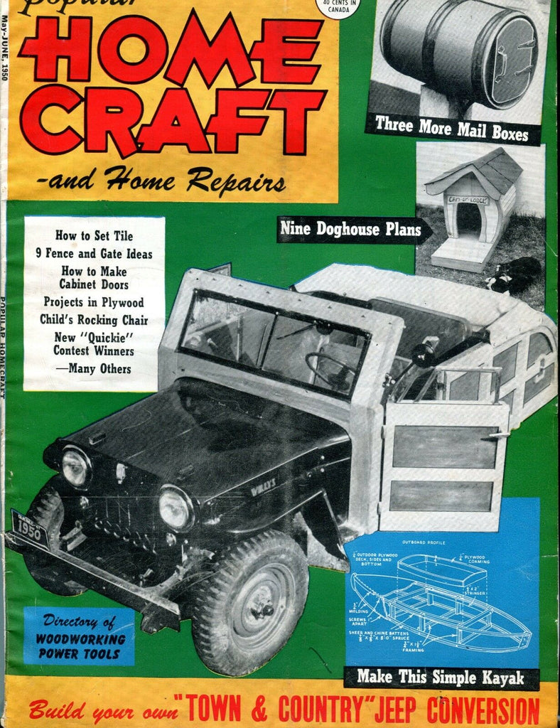 Popular Home Craft Magazine June 1950 Jeep Conversion GD No ML 100316jhe