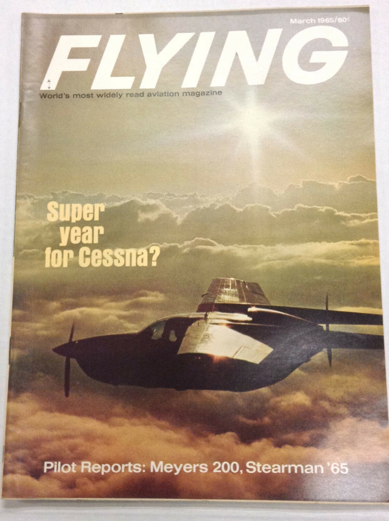 Flying Magazine Super Year For Cessna March 1965 122016R