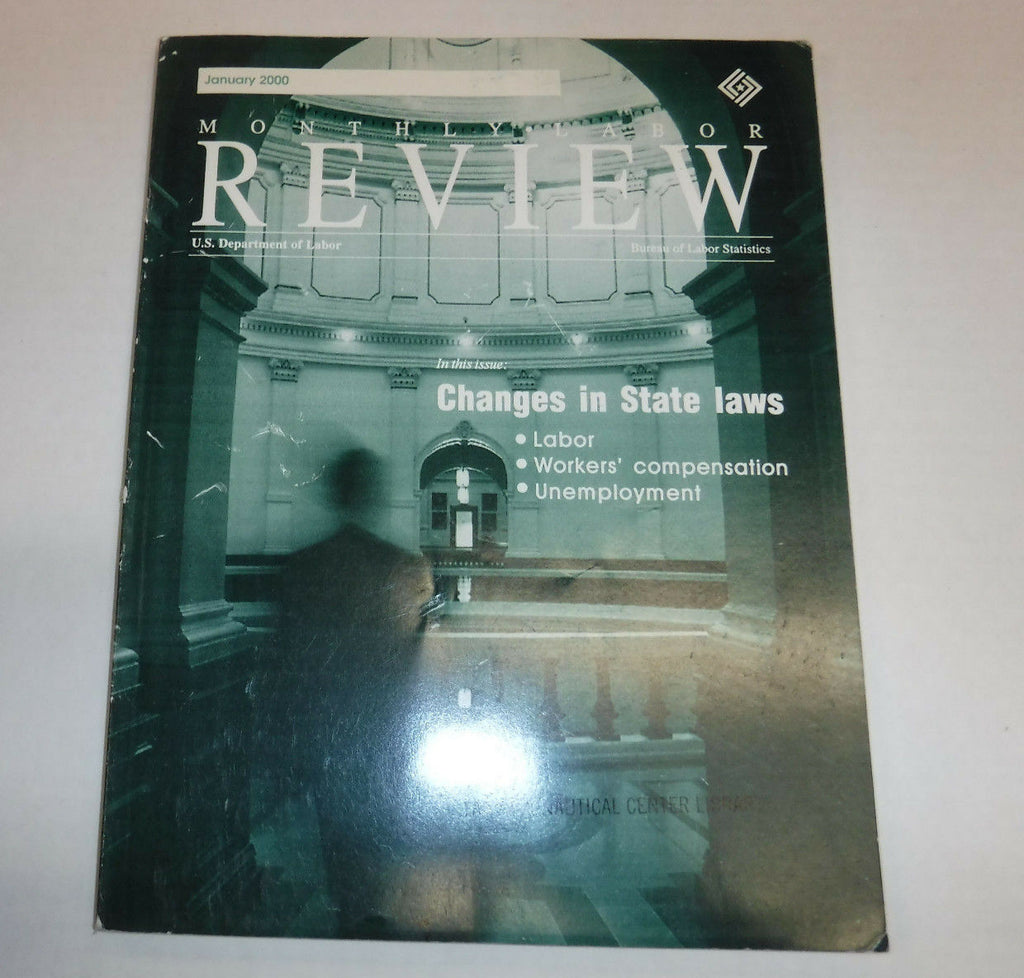 Monthly Labor Review Magazine Changes In State Laws January 2000 FAL FAA 102016R