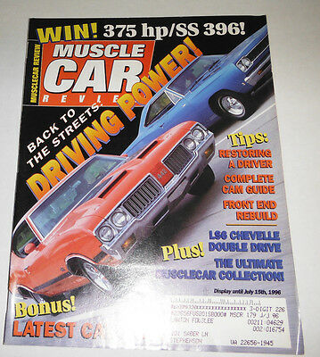 Muscle Car Review Magazine Driving Power & Restoring A Driver July 1996 080814R