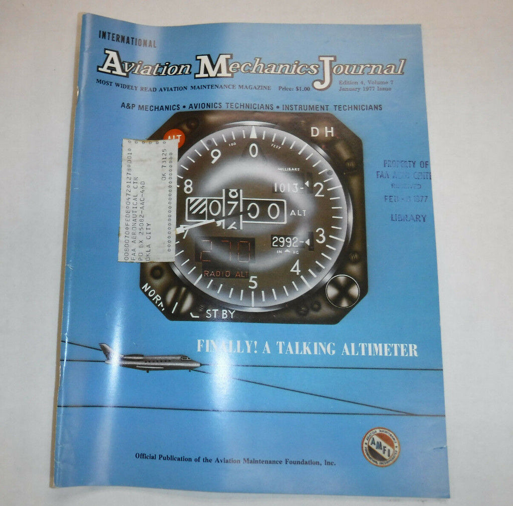 Aviation Mechanics Journal Magazine A Talking Altimeter January 1977 FAA 110216R