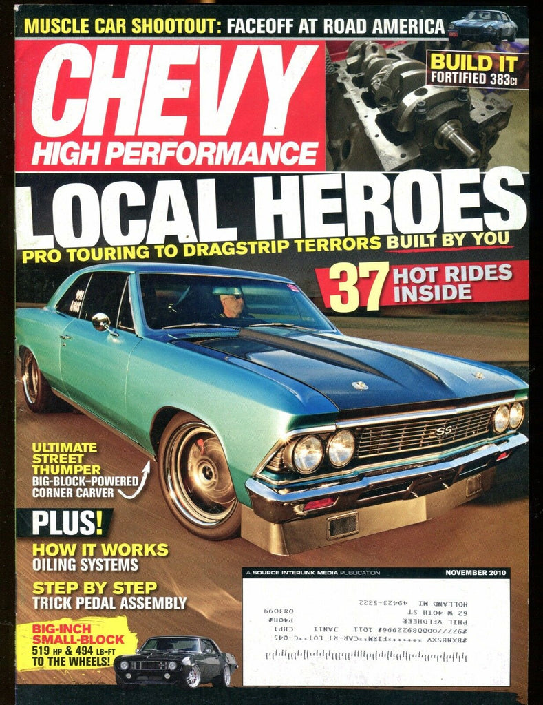 Chevy High Performance Magazine November 2010 Local Heroes EX w/ML 022717nonjhe