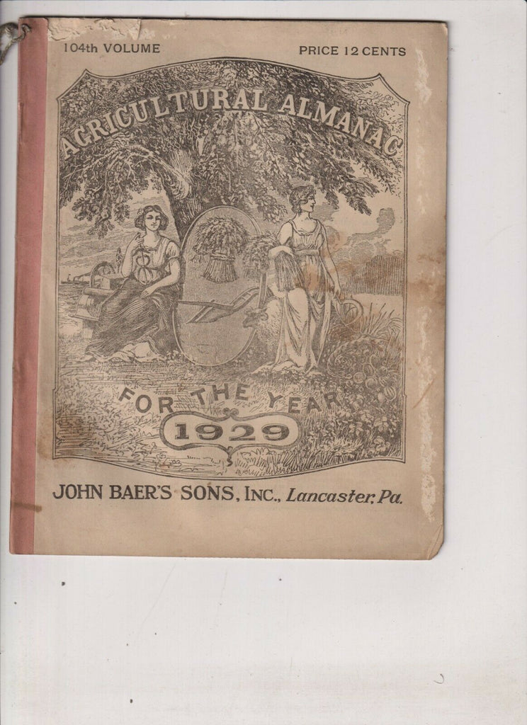 Agriculture Almanac John Baer's Sons Lancaster, PA 104th Volume 1929 022420nonr