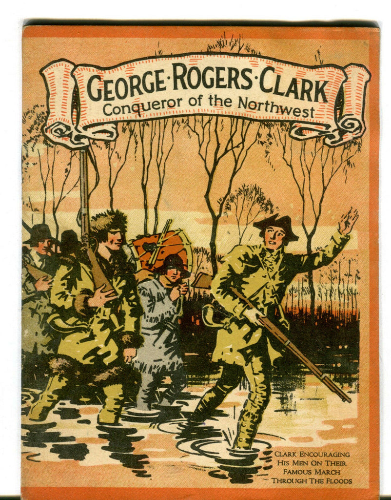 John Hancock Insurance Co. 1927 George Rogers Clark Booklet EX 081916jhe