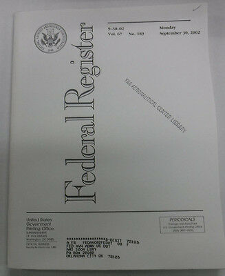 Federal Register Magazine September 30, 2002 Vol.67 No.189 FAL 081915R2
