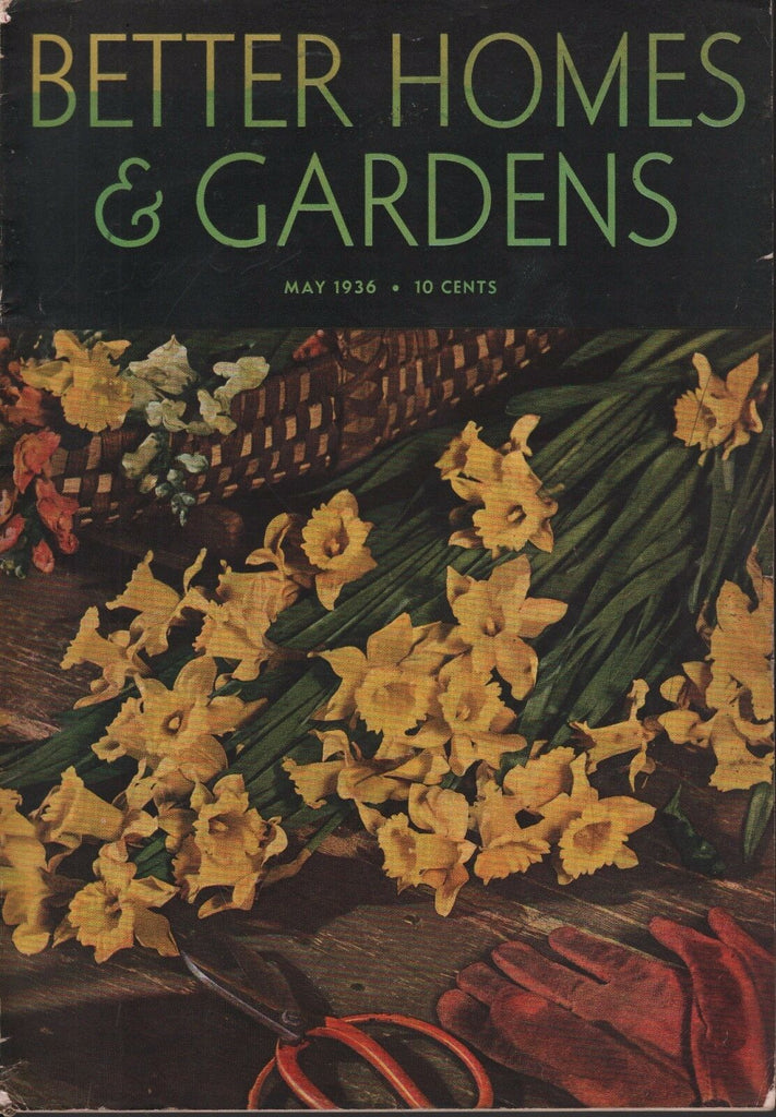 Better Homes And Gardens May 1936 That Gardens May Flourish 072617nonDBE2