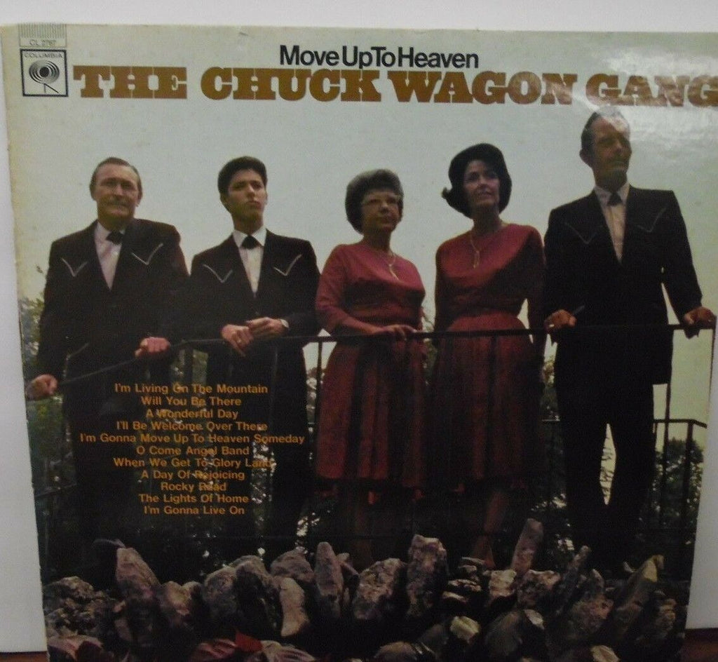 Move up to Heaven the Chuck Wagon Gang CL2767 032018LLE