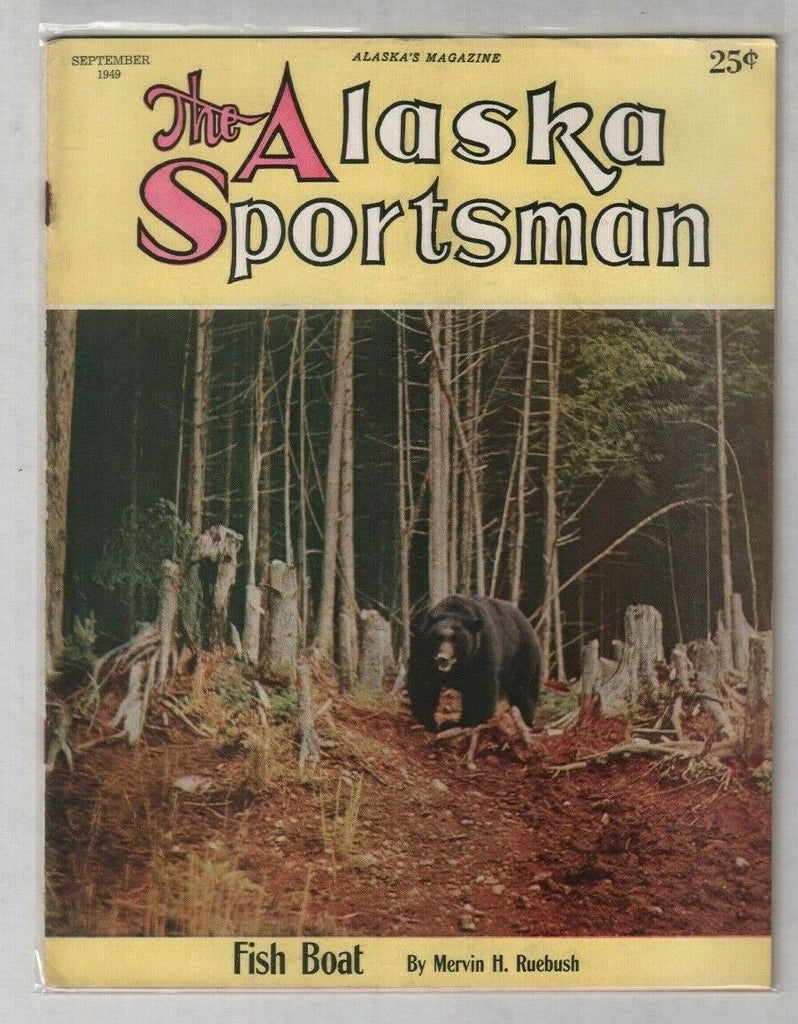 The Alaska Sportsman Fish Boat And Black Bears September 1949 012120nonr