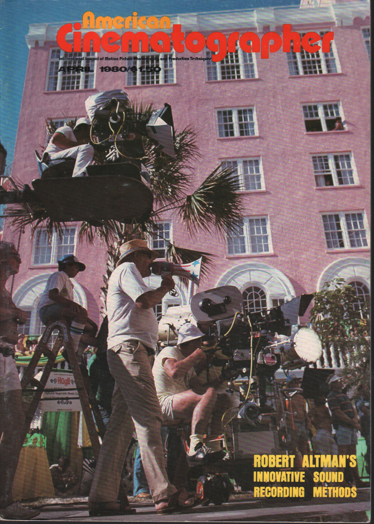American Cinematographer April 1980 Robert Altman 070620AME