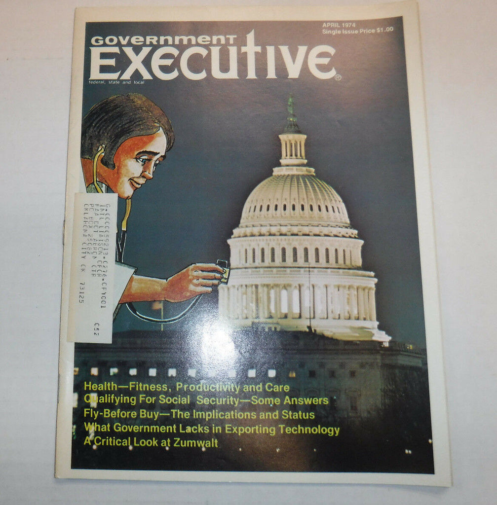 Government Executive Magazine Health And Fitness April 1974 FAL FAA 102516R