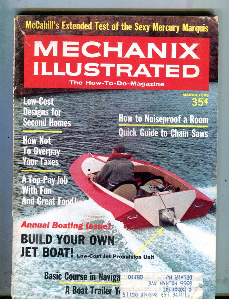 Mechanix Illustrated Magazine March 1969 Build Your Own Jet Boat 062817nonjhe
