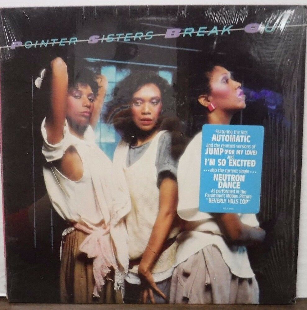 Pointer Sisters Break Out 33RPM BEL1-5410 sw 112616LLE