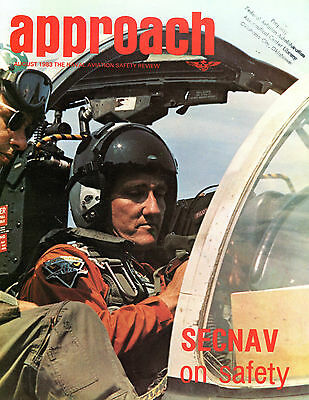 Approach Magazine August 1983 The Naval Aviation Safety Review EX 0301 ...