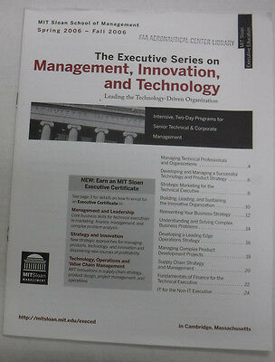 Mit Sloan Magazine The Executive Series Spring/Fall 2006 072115R2