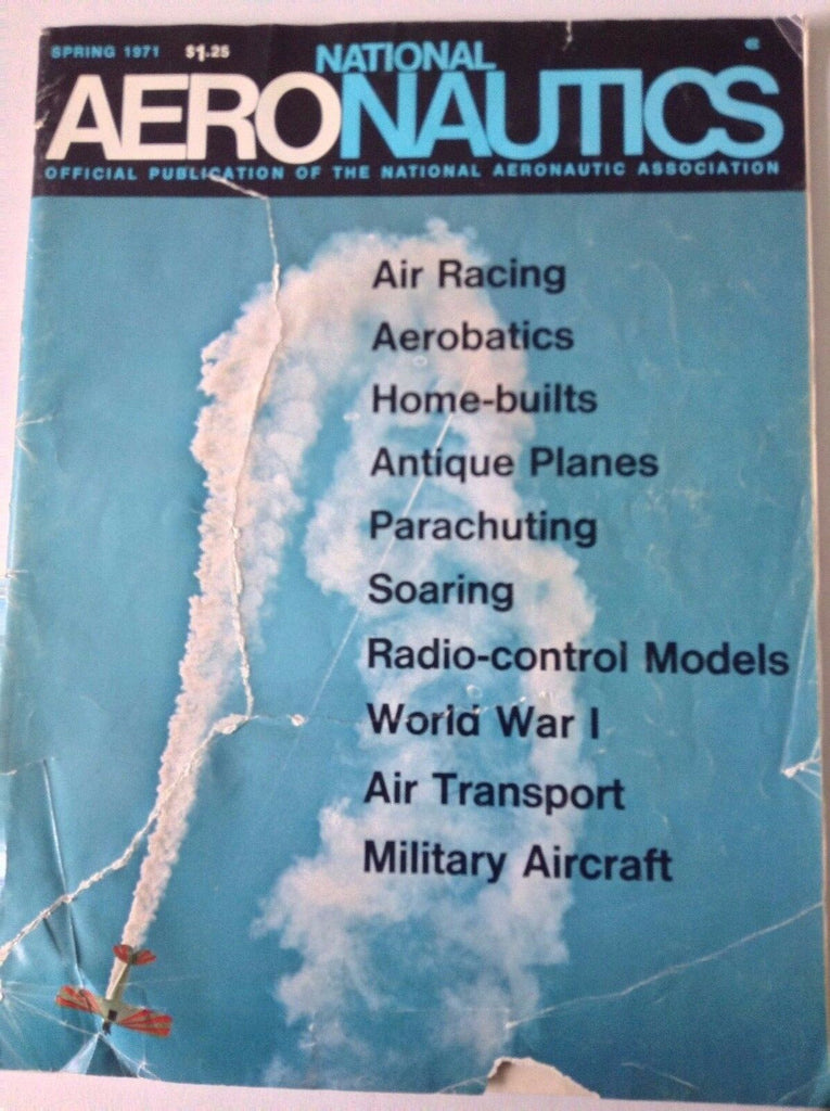 National Aeronautics Magazine Air Racing Home-Builts Spring 1971 051617nonrh