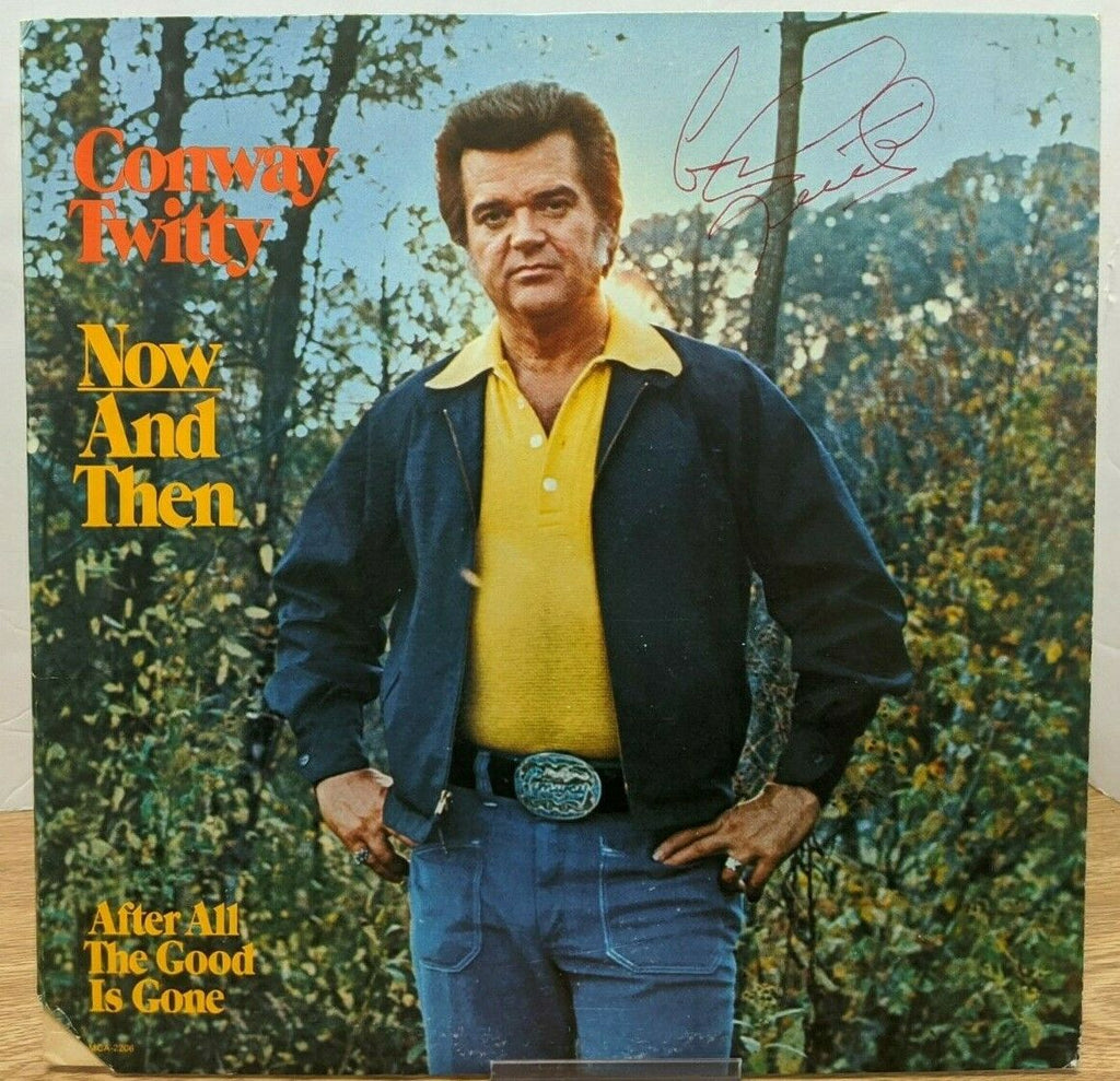 Conway Twitty Now and Then Signed Autographed MCA 2206 w/COA 061220DBV