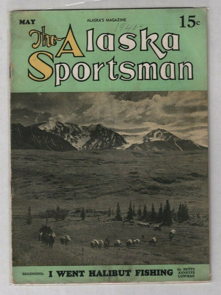 The Alaska Sportsman I Went Halibut Fishing May 1950 012120nonr