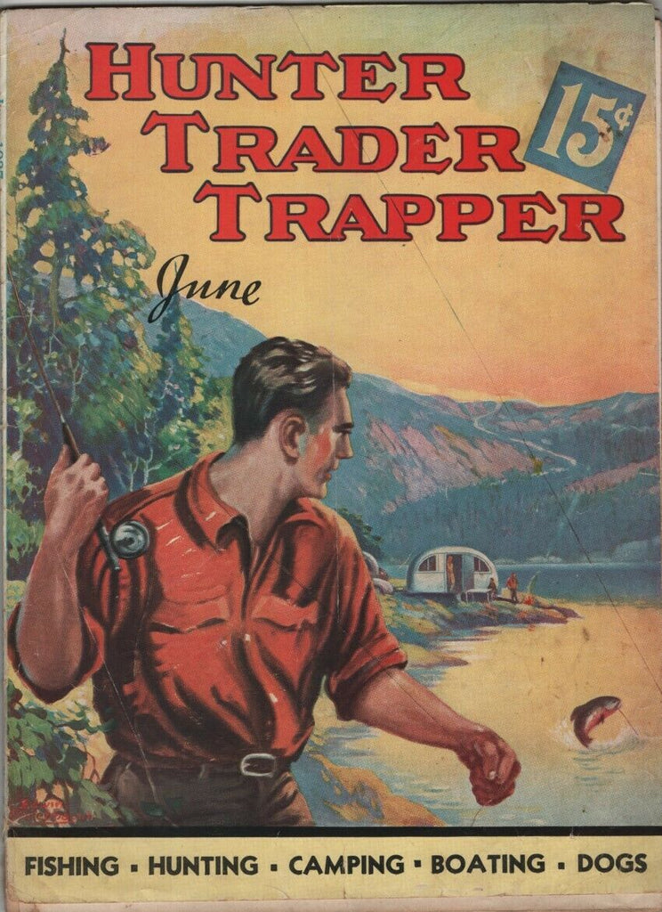 Hunter Trader Trapper Mag Bob White Quail In Ohio June 1937 021021nonr