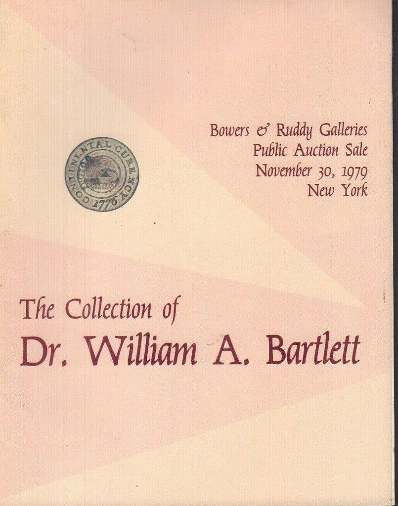 Collection Of Dr. William A. Bartlett Auction November 30, 1979 031318nonr