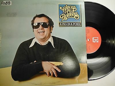 33 RPM Vinyl Hargus Pig Robbins A Pig In A Poke Elektra 6E-129-A 102814KME