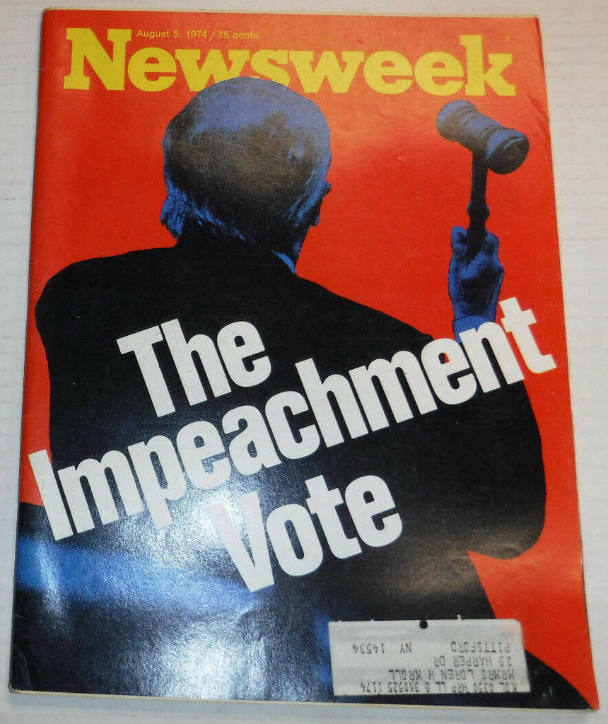 Newsweek Magazine The Impeachment Vote August 5, 1974 100316R