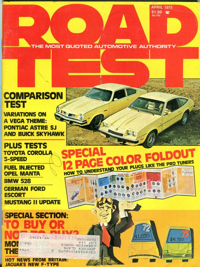 Road Test Magazine April 1975 Astre Skyhawk VGEX 082516jhe